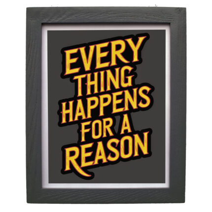CRAFT N CREATIONS "Everything Happens for a Reason Inspirational Wall Art Print – 30x25 cm Black Frame | Motivational Home & Office Décor